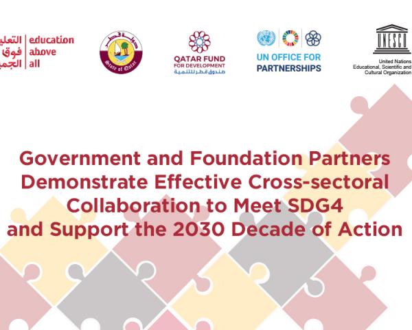 Government and Foundation Partners Demonstrate Effective Cross-sectoral Collaboration to Meet SDG4